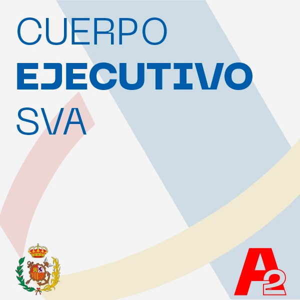 Cuerpo Ejecutivo del Servicio de Vigilancia Aduanera A2 SVA